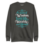 A MAN OF WISDOM HAS A LONG LIFE, WEALTH AND HONOR - Image 6