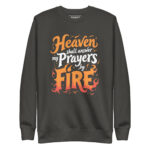 HEAVEN SHALL ANSWER MY PRAYERS BY FIRE - Image 5