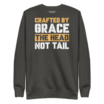 CRAFTED BY GRACE THE HEAD NOT TAIL