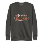 JESUS REIGNS - Image 5