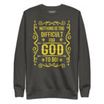 NOTHING IS TOO DIFFICULT FOR GOD TO DO? - Image 5