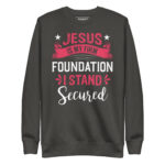 JESUS IS MY FIRM FOUNDATION I STAND SECURED - Image 5