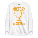 VICTORY IS ALL I SEE - Image 11