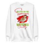 HIS EYES ON THE SPARROWS WATCHES OVER ME - Image 11