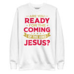 ARE YOU READY FOR THE COMING OF THE LORD JESUS? - Image 11