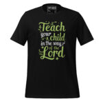 TEACH YOUR CHILD IN THE WAY OF THE LORD - Image 2