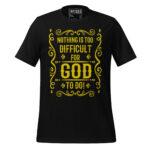 NOTHING IS TOO DIFFICULT FOR GOD TO DO? - Image 2
