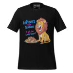 LET OVER ARE FOR QUITTERS, I'VE GOT THE LION'S SHARE