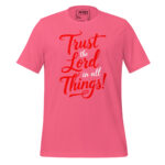TRUST THE LORD IN ALL THINGS - Image 7