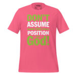 DONT ASSUME THE POSITION OF GOOD! - Image 8