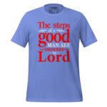 THE STEPS OF A GOOD MAN ARE ORDERED BY LORD
