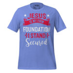 JESUS IS MY FIRM FOUNDATION I STAND SECURED - Image 15