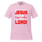 THAT AT THE NAME OF JESUS EVERY KNEE SHALL BOW AND EVERY TONGUE CONFESS THAT JESUS CHRIST IS LORD! - Image 10