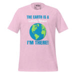 THE EARTH IS A LOVELY SPACE I’M THERE!