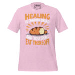 HEALING IS CHILDREN BREAD AND YOU SHALL EAT THEREOF! - Image 10