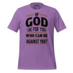 IF GOD BE FOR YOU WHO CAN BE AGAINST YOU? - Image 6
