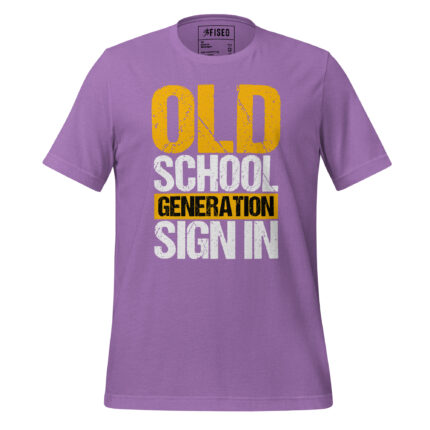 OLD SCHOOL GENERATION SIGN IN