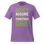 DONT ASSUME THE POSITION OF GOOD! - Image 7