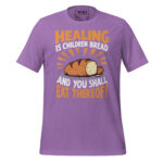 HEALING IS CHILDREN BREAD AND YOU SHALL EAT THEREOF! - Image 6