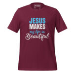 JESUS MAKES MY LIFE SO BEAUTIFUL - Image 4