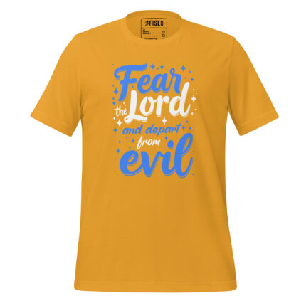 FEAR THE LORD AND DEPART FROM EVIL