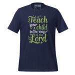 TEACH YOUR CHILD IN THE WAY OF THE LORD - Image 3