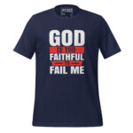 GOD IS TOO FAITHFUL TO FAIL ME - Image 3