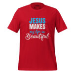JESUS MAKES MY LIFE SO BEAUTIFUL - Image 5