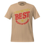 YOU’RE THE BEST BELIEVE IN YOURSELF - Image 11