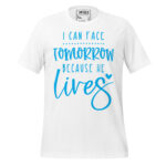 I CAN FACE TOMORROW BECAUSE JESUS LIVES - Image 12