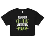 MAXIMUM CHILLIN’ AND ZERO PLANS - Image 2