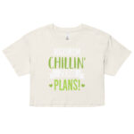 MAXIMUM CHILLIN’ AND ZERO PLANS - Image 9