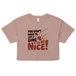 YOU’LL NOT GONNA PAY A DIME TO BE NICE! - Image 3