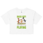 BACK OFF! MY KIDS ARE PLAYING - Image 10