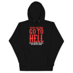 STOP SAYING GO TO HELL BECAUSE YOU WONT WHICH HELL FOR YOUR WORST ENEMY. - Image 2