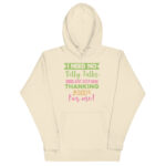 I NEED NO SILLY TALKS JUST KEEP THANKING GOD FOR ME - Image 12