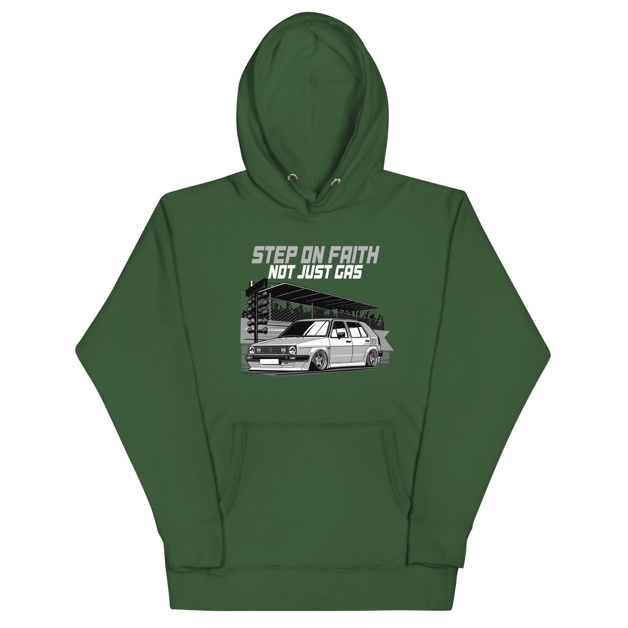 unisex-premium-hoodie-forest-green-front-680f38a1070bc.jpg STEP ON FAITH NOT JUST GAS - Image 1