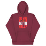 DID YOU JUST SAY GO TO HELL? - Image 3