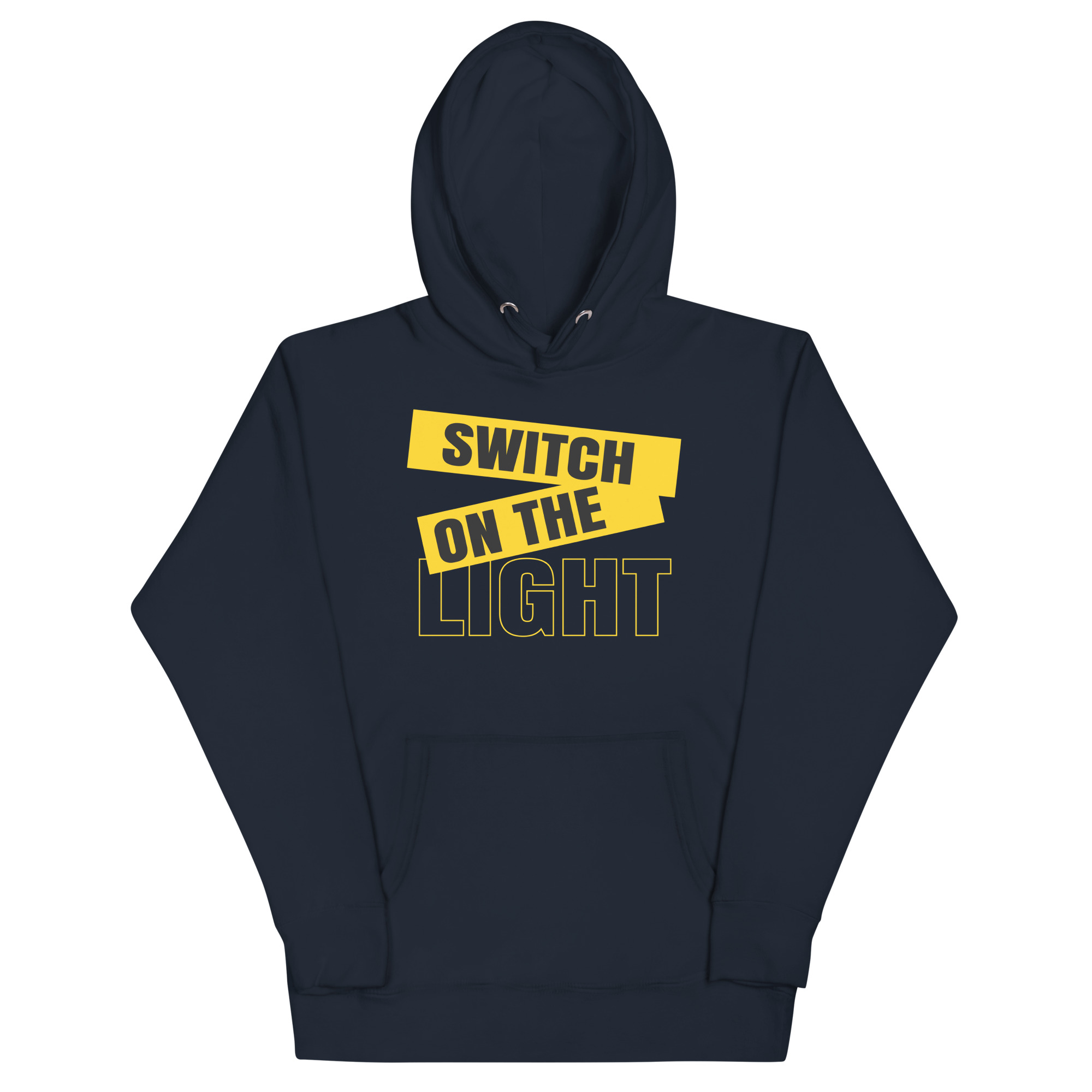 unisex-premium-hoodie-navy-blazer-front-6805b30751e3b.jpg SWITCH ON THE LIGHT - Image 1