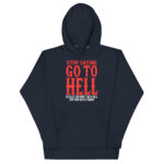 STOP SAYING GO TO HELL BECAUSE YOU WONT WHICH HELL FOR YOUR WORST ENEMY. - Image 3