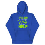 SPEAK OUT! IF YOU NEED HELP THEN GET HELP - Image 4