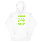 SPEAK OUT! IF YOU NEED HELP THEN GET HELP - Image 13