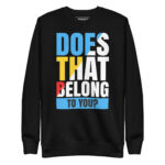 DOES THAT BELONG TO YOU? - Image 2