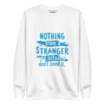 HEY TAKE NOTHING FROM A STRANGER YOU ACTUALLY DON'T NEED IT. - Image 11