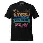 WHY WORRY WHEN YOU CAN PRAY - Image 2
