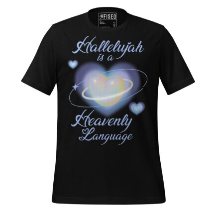 HALLELUJAH IS A HEAVENLY LANGUAGE