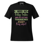I NEED NO SILLY TALKS JUST KEEP THANKING GOD FOR ME - Image 2