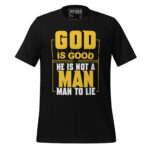 GOD IS NOT A MAN TO LIE - Image 2