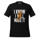 I KNOW I WILL MAKE IT - Image 2