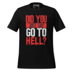 DID YOU JUST SAY GO TO HELL? - Image 2